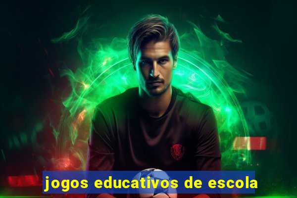 jogos educativos de escola